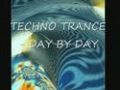 TECHNO TRANCE - DAY BY DAY