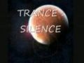 TRANCE VIDEO  - SILENCE